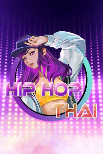Hip Hop Thai - играть онлайн | Казино Рояль - без регистрации