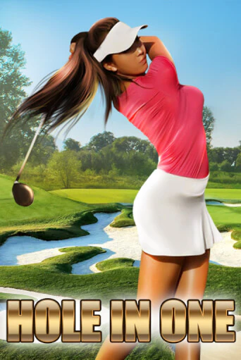Hole In One - играть онлайн | Казино Рояль - без регистрации
