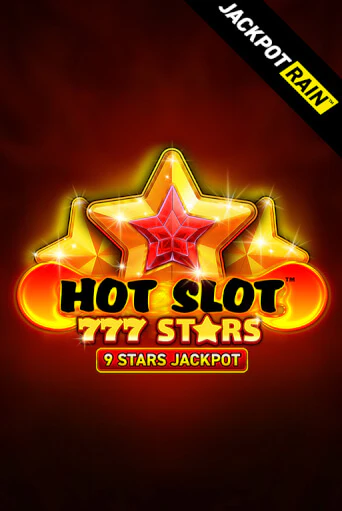 Hot Slot: 777 Stars JackpotRain - играть онлайн | Казино Рояль - без регистрации