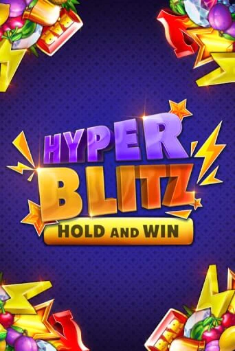 Hyper Blitz Hold and Win - играть онлайн | Казино Рояль - без регистрации