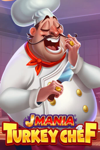 J Mania Turkey Chef - играть онлайн | Казино Рояль - без регистрации
