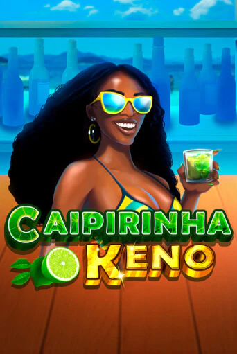 Caipirinha Keno - играть онлайн | Казино Рояль - без регистрации