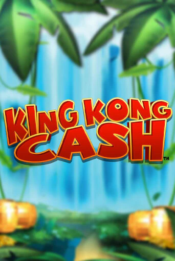 King Kong Cash - играть онлайн | Казино Рояль - без регистрации