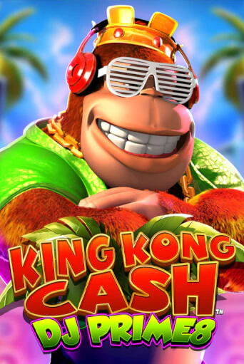 King Kong Cash DJ Prime8 - играть онлайн | Казино Рояль - без регистрации
