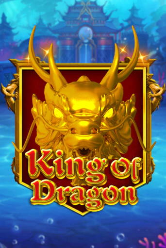 King Of Dragon - играть онлайн | Казино Рояль - без регистрации