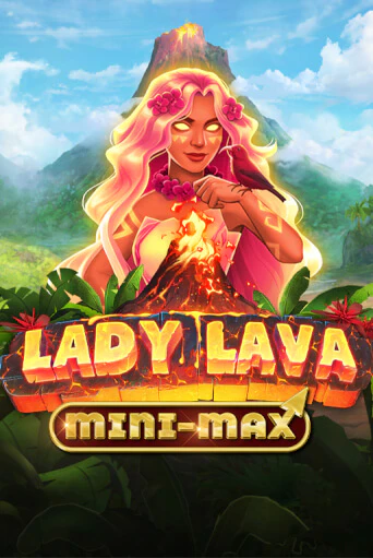 Lady Lava Minimax - играть онлайн | Казино Рояль - без регистрации