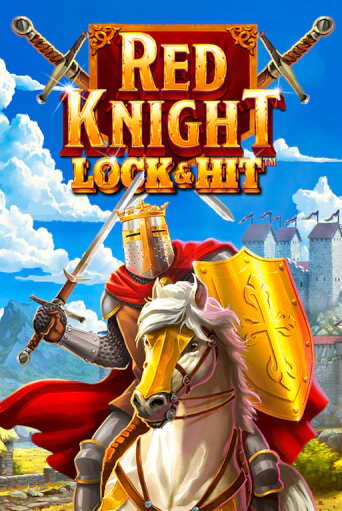 Lock & Hit: Red Knight - играть онлайн | Казино Рояль - без регистрации
