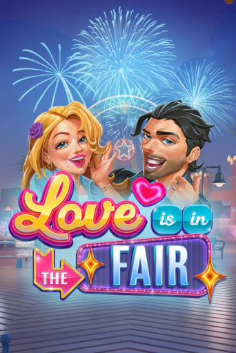 Love is in the Fair - играть онлайн | Казино Рояль - без регистрации