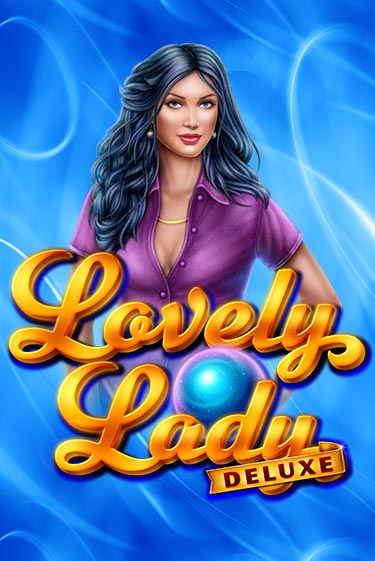 Lovely Lady Deluxe - играть онлайн | Казино Рояль - без регистрации