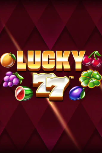 Lucky 77 - играть онлайн | Казино Рояль - без регистрации