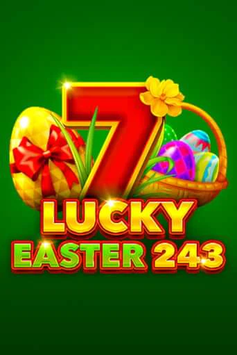 Lucky Easter 243 - играть онлайн | Казино Рояль - без регистрации
