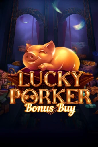 Lucky Porker Bonus Buy - играть онлайн | Казино Рояль - без регистрации