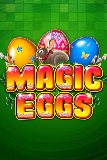Magic Eggs - играть онлайн | Казино Рояль - без регистрации