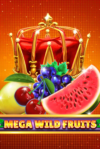 Mega Wild Fruits - играть онлайн | Казино Рояль - без регистрации