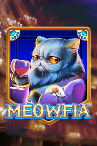 Meowfia - играть онлайн | Казино Рояль - без регистрации