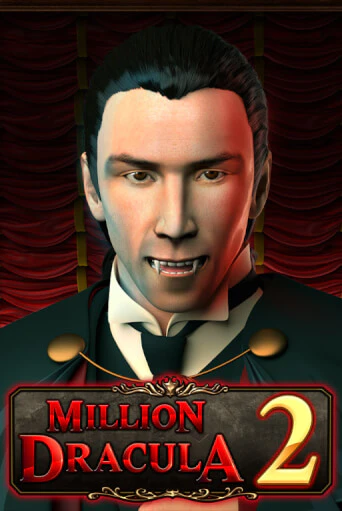 Million Dracula 2 - играть онлайн | Казино Рояль - без регистрации