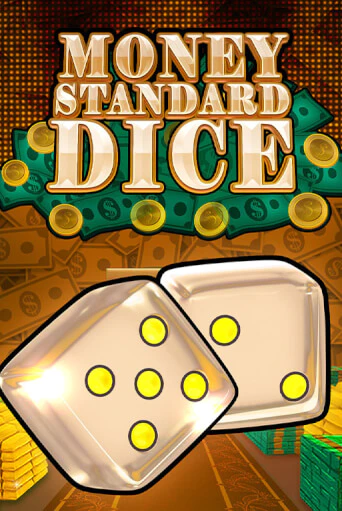 Money Standard Dice - играть онлайн | Казино Рояль - без регистрации