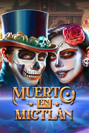 Muerto en Mictlan - играть онлайн | Казино Рояль - без регистрации