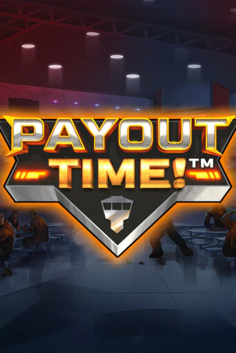 Payout Time!™ - играть онлайн | Казино Рояль - без регистрации