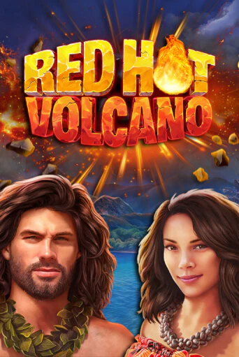 Red Hot Volcano - играть онлайн | Казино Рояль - без регистрации