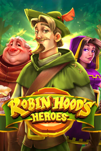 Robin Hood's Heroes - играть онлайн | Казино Рояль - без регистрации