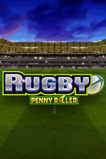 Rugby Penny Roller - играть онлайн | Казино Рояль - без регистрации