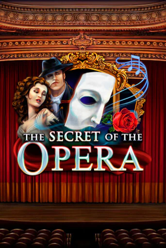 The Secret of the Opera - играть онлайн | Казино Рояль - без регистрации