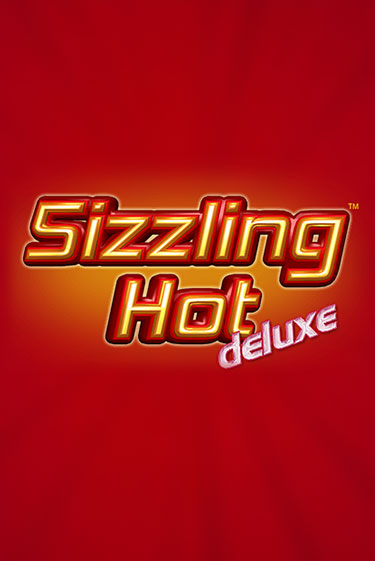 Sizzling Hot Deluxe - играть онлайн | Казино Рояль - без регистрации