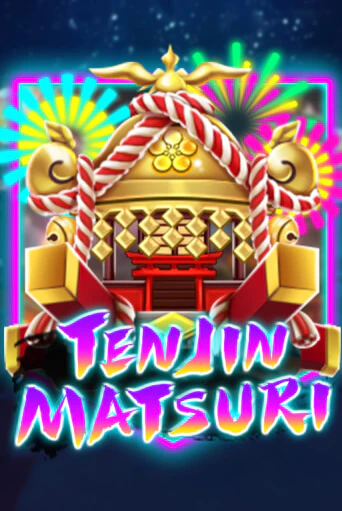 Ten Jin Matsuri - играть онлайн | Казино Рояль - без регистрации