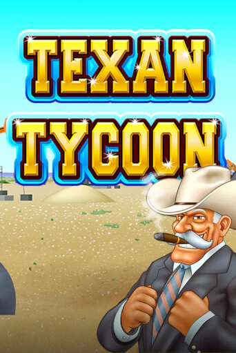 Texan Tycoon - играть онлайн | Казино Рояль - без регистрации