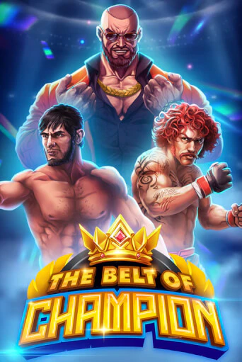 The Belt of Champion - играть онлайн | Казино Рояль - без регистрации