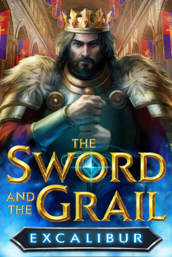 The Sword and the Grail Excalibur - играть онлайн | Казино Рояль - без регистрации