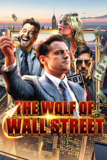 The Wolf of Wall Street - играть онлайн | Казино Рояль - без регистрации