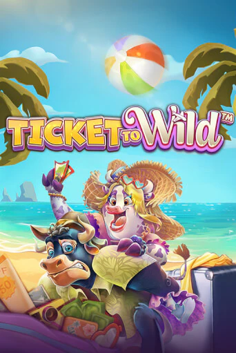 Ticket To Wild - играть онлайн | Казино Рояль - без регистрации