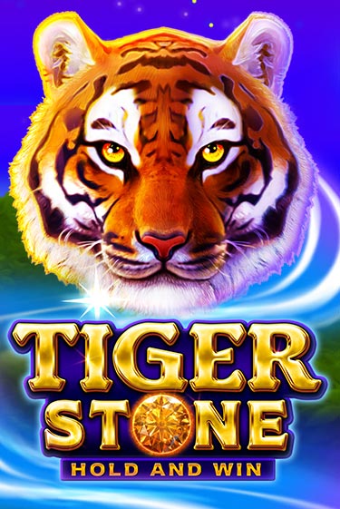 Tiger Stone: Hold and Win - играть онлайн | Казино Рояль - без регистрации