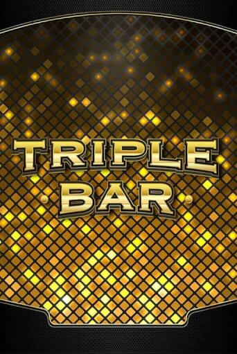 Triple Bar - играть онлайн | Казино Рояль - без регистрации