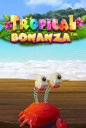 Tropical Bonanza™ - играть онлайн | Казино Рояль - без регистрации