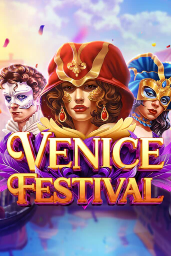 Venice Festival - играть онлайн | Казино Рояль - без регистрации
