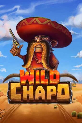 Wild Chapo - играть онлайн | Казино Рояль - без регистрации