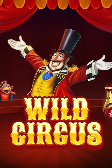 Wild Circus - играть онлайн | Казино Рояль - без регистрации