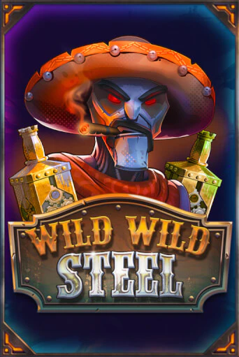 Wild Wild Steel - играть онлайн | Казино Рояль - без регистрации