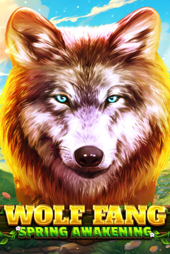 Wolf Fang - Spring Awakening - играть онлайн | Казино Рояль - без регистрации