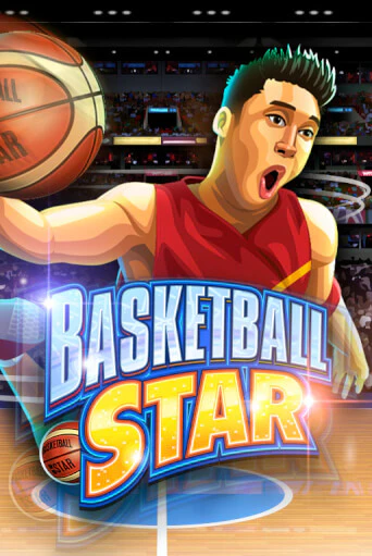 Basketball Star - играть онлайн | Казино Рояль - без регистрации