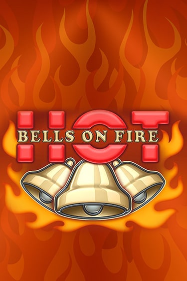 Bells on Fire Hot - играть онлайн | Казино Рояль - без регистрации