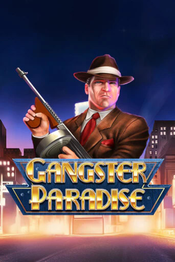 Gangster Paradise - играть онлайн | Казино Рояль - без регистрации