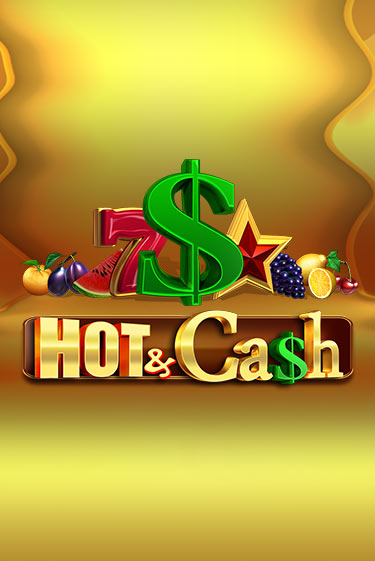 Hot & Cash - играть онлайн | Казино Рояль - без регистрации