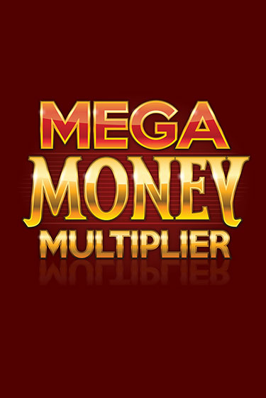 Mega Money Multiplier - играть онлайн | Казино Рояль - без регистрации