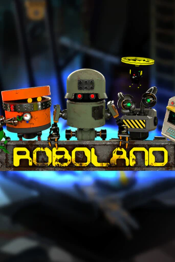 RoboLand - играть онлайн | Казино Рояль - без регистрации